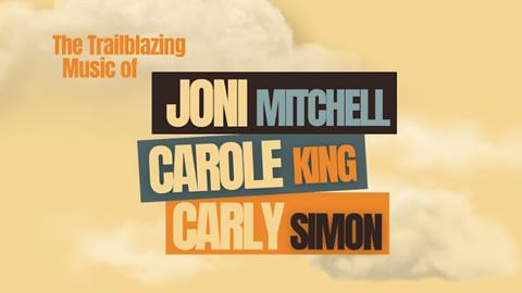 Promotional piece for the Trailblazing Music of Joni Mitchell, Carole King, and Carly Simon concert.